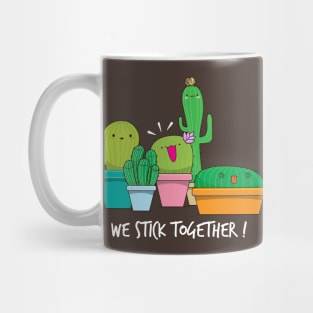 We Stick Together Mug